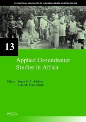 Angewandte Grundwasserstudien in Afrika: IAH Ausgewählte Arbeiten zur Hydrogeologie, Band