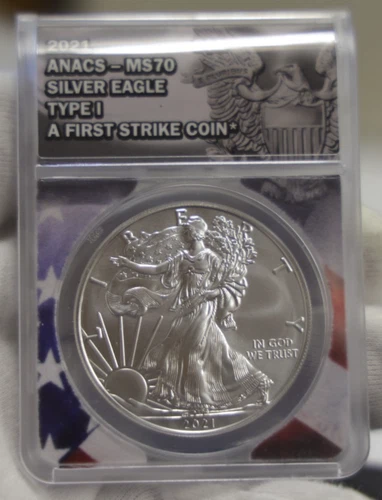 2021 US Silver Eagle $1 ANACS MS70 Type I A First Strike Coin.