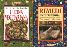 Volume 1: Rimedi semplici e naturali. Volume 2: La piccola bibbia della cucin...