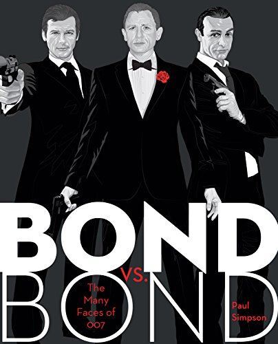 Bond vs. Bond: The Many Faces of 007 by Paul Simpson (Hardcover)