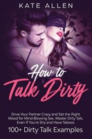 How To Talk Dirty Kate Allen Taschenbuch Kartoniert / Broschiert Englisch 2020