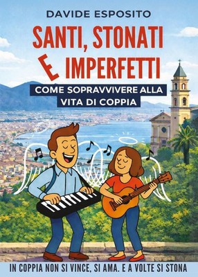 Buch - David Esposito - Heilige, Stonati und Unvollkommene. Wie man Vi überlebt