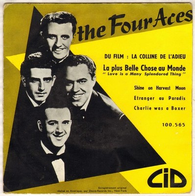 THE FOUR ACES ''DAS SCHÖNSTE DING DER WELT'' EP 1956 CID 100.565