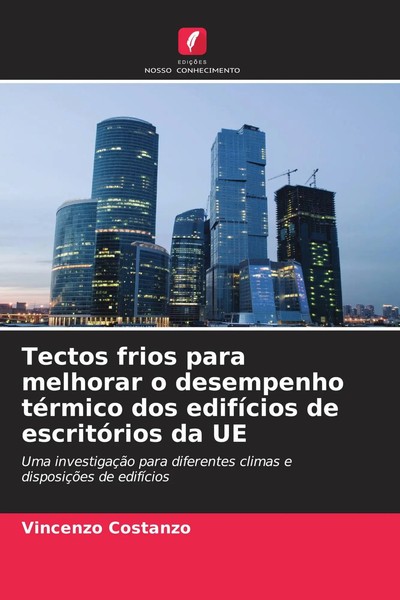 Vincenzo Costanzo | Tectos Frios Para Melhorar O Desempenho TéRmico Dos...-image