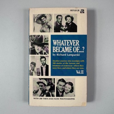 Whatever Became Of...? Vol. II Richard Lamparski 1970 Paperback Ace Books