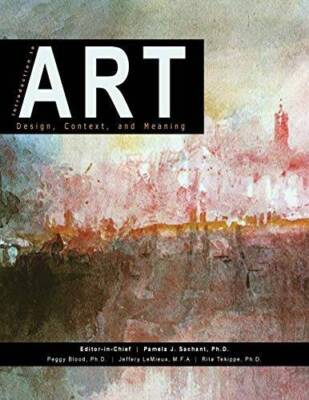 Introduction to Art: Design, Context, and Meaning - Paperback - GOOD