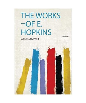The Works ¬Of E. Hopkins