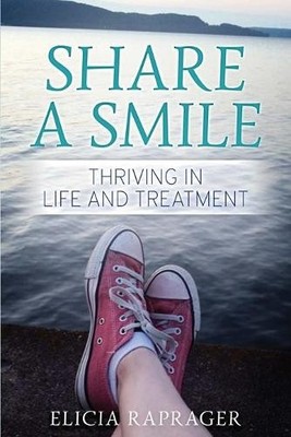 Elicia Raprager Share a Smile (Taschenbuch)