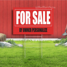 FOR SALE BY OWNER PERSONALIZE Indoor Outdoor Yard Sign with metal stakes