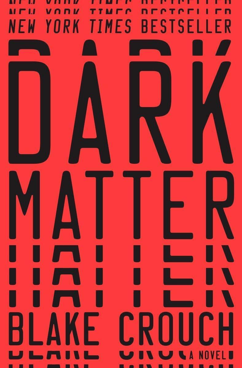 Thumbnail - Dark Matter A Novel Blake Crouch Buch Englisch 2016 Random House Llc