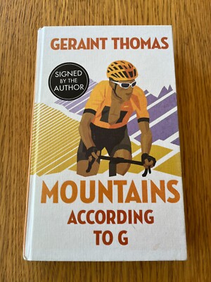 *SIGNED* MOUNTAINS ACCORDING TO G by GERAINT THOMAS - H/B - QUERCUS - 2020