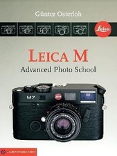 Leica M: Advanced Photo School A Lark Photography Book