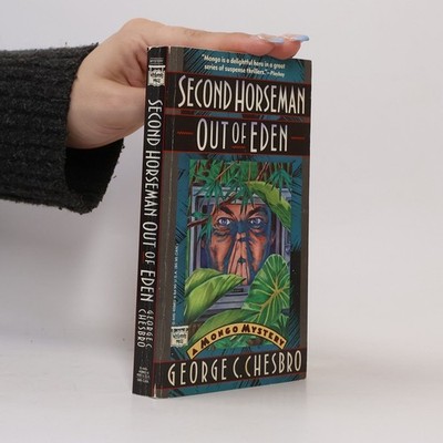 Mongo Mystery: Second Horseman Out of Eden  |  George C. Chesbro
