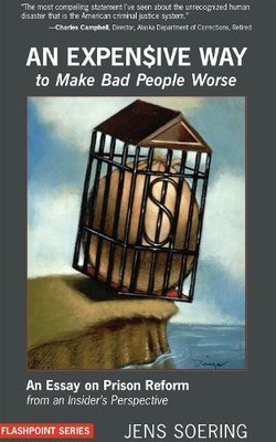 An Expensive Way to Make Bad People Worse - 9781590560761