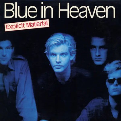 Blue In Heaven Explicit Material NEAR MINT Island Records Vinyl LP