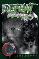J M Bloodworth | Defiant | Taschenbuch | Englisch (2022) | Rushmore Press LLC