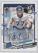 2023 Panini Donruss Rated Rookie Auto Peter Skoronski #395 Auto 1d4m