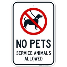 No Pets Allowed Sign, Service Animals Allowed Sign,