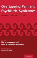 Mario Incayawar (U. A.) | Overlapping Pain And Psychiatric Syndromes | Buch