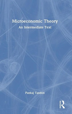 Pankaj Tandon | Microeconomic Theory | Buch | Englisch (2024) | Routledge India