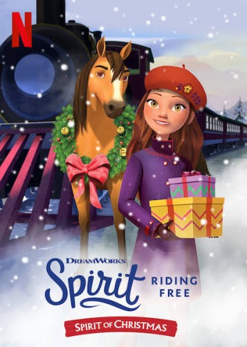 SPIRIT RIDING FREE: SPIRIT OF CHRISTMAS