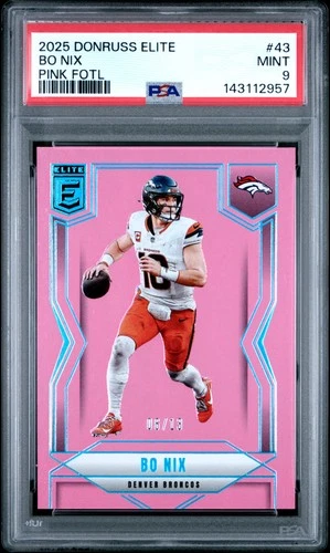 2025 Panini Donruss Elite #/13 Bo Nix Pink Fotl PSA 9