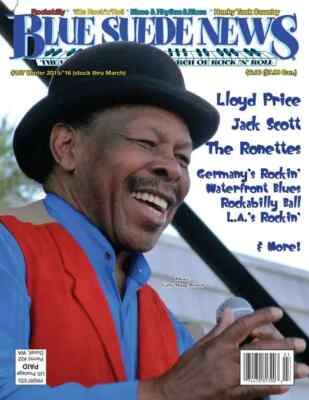 BLUE SUEDE NEWS magazine #107 -NEW Rockabilly Lloyd Price, Jack Scott, Ronettes
