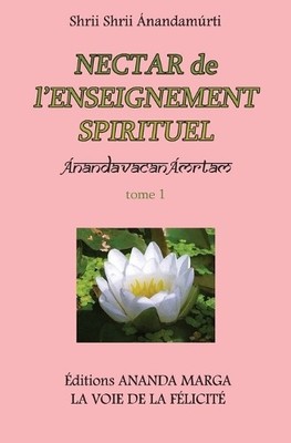 Shrii Shrii Anandamurti Prabh Nectar de l'Enseignement  (Paperback) (UK IMPORT)