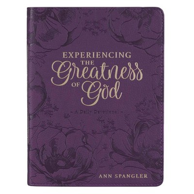 Experiencing the Greatness of God | Purple Faux Leather Flexcover Devotional...