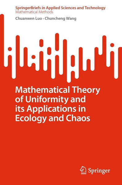 Chuanwen Luo (U. A.) | Mathematical Theory Of Uniformity And Its Applications...-image