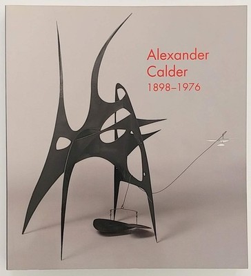 Alexander Calder, 1898-1976 by Marla Prather