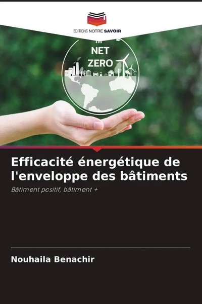 Nouhaila Benachir | Efficacité éNergéTique De L'enveloppe Des BâTiments | Buch-image