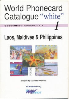 Telefonkartenkatalog "WPC 1 Laos Malediven & Philippinen Edit. 2001" gebr./used