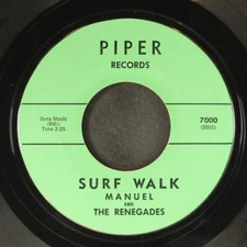 MANUEL & RENEGADES: surf walk / woody wagon PIPER 7" Single 45 RPM