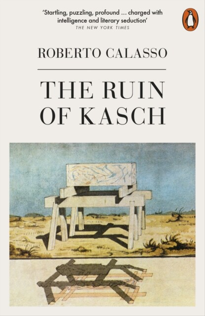 The Ruin of Kasch 9780141397016 Roberto Calasso - Free Tracked Delivery