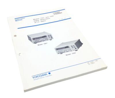 Yokogawa 7561 / 7562 Digital Multimeter 6-1/2 Digit Instruction