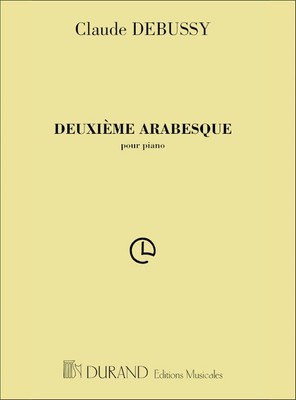 Deuxieme Arabesque, Pour Piano | Claude Debussy | Partitur | 2001