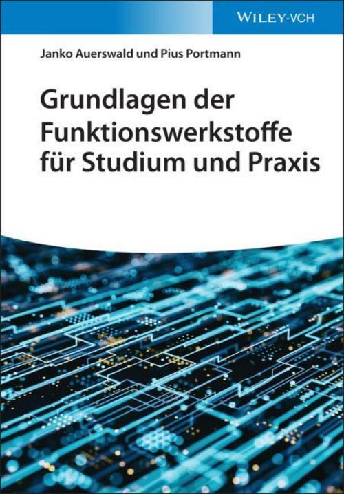 Thumbnail - Grundlagen Der Funktionswerkstoffe Für Studium Und Praxis Janko