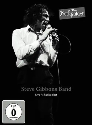 Steve Gibbons Band - Live At Rockpalast
