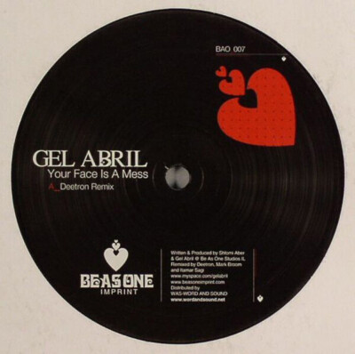 Gel Abril Your Face Is A Mess Remixes Vinyl Single 12inch Be As One