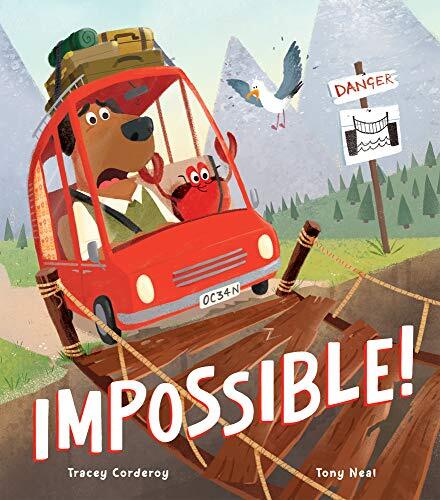 Impossible!-Tracey Corderoy, Tony Neal