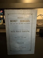 More Secret Remedies By British Medical Association 1912 Antique Health Medicine