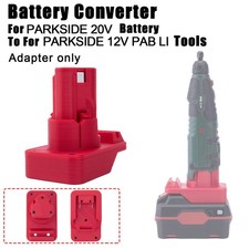 Adapter For PARKSIDE 20V Li-Ion Battery To For PARKSIDE 12V PAB LI Power Tool