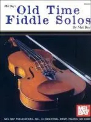 Old Time Fiddle Solos | Mel Bay | Englisch | Taschenbuch | Buch | 1977