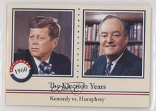 2009 Philadelphia The Election Years John F Kennedy Hubert Humphrey vs #347 0qe6