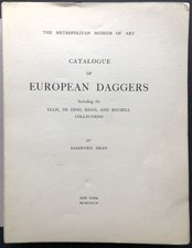Bashford Dean / Catalogue of European Daggers Including the Ellis de Dino 1929