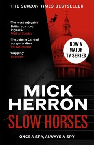 Slow Horses: Slough House Thriller 1 Taschenbuch Mick Herron