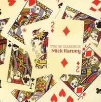 Mick Harvey - Two Of Diamonds Cd Neu