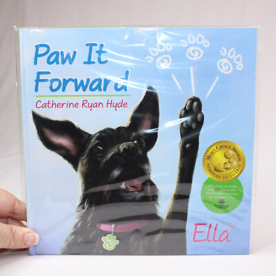 NEW SEALED Paw It Forward By Catherine Ryan Hyde Hardcover Book Dog Book Ella