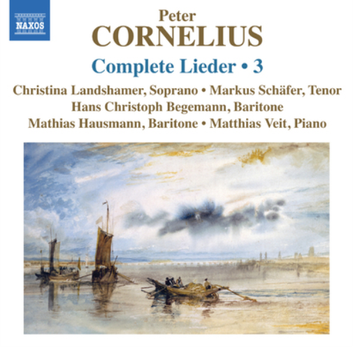Peter Cornelius Peter Cornelius: Complete Lieder - Volume 3 (CD) Album